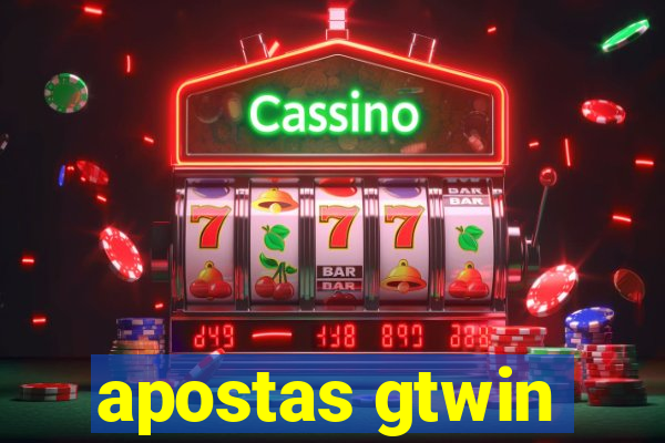 apostas gtwin